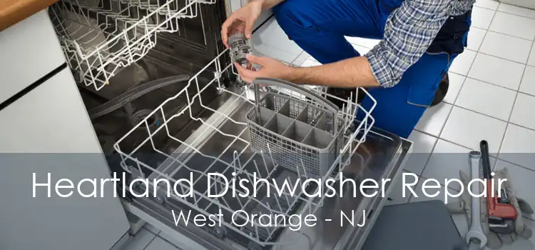 Heartland Dishwasher Repair West Orange - NJ