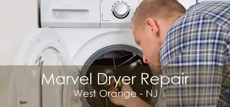 Marvel Dryer Repair West Orange - NJ