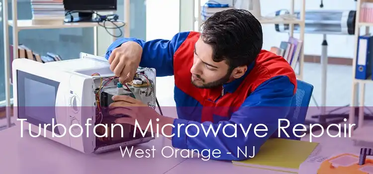 Turbofan Microwave Repair West Orange - NJ